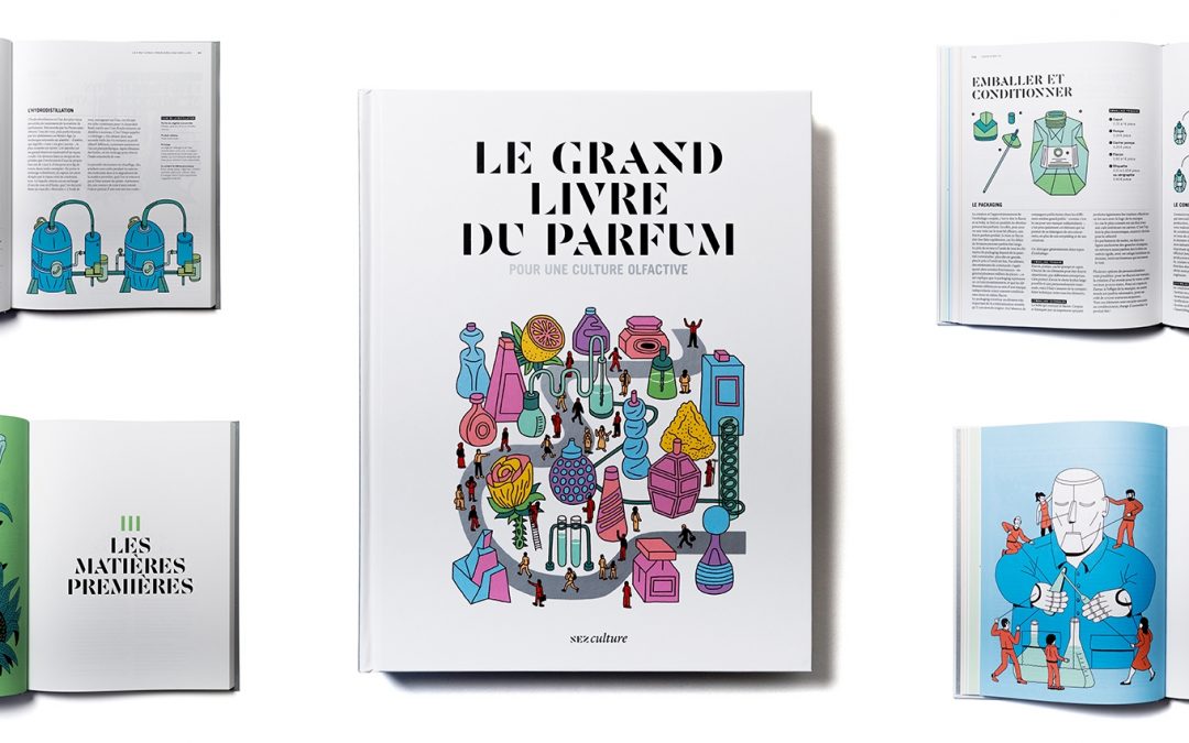 [Parfum] Le grand livre du parfum, on le veut !